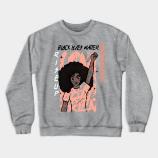 Black Lives Matter Woman Raised Fist Crewneck Sweatshirt